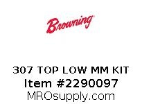 307 TOP LOW MM KIT