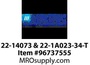 22-14073 & 22-1A023-34-T