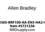1336S-BRF100-AA-EN5-HA2-L5