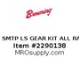 315 SMTP LS GEAR KIT ALL RATIO