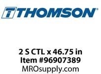 2 S CTL x 46.75 in