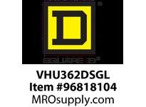 VHU362DSGL