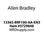 1336S-BRF100-AA-EN3