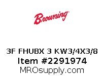 3F FHUBX 3 KW3/4X3/8