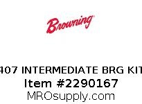 407 INTERMEDIATE BRG KIT