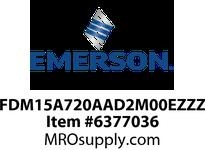 FDM15A720AAD2M00EZZZ