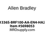 1336S-BRF100-AA-EN4-HA2