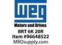 BRT 6K 20R