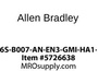 1336S-B007-AN-EN3-GMI-HA1-L6E