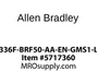 1336F-BRF50-AA-EN-GMS1-L6