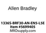 1336S-BRF30-AN-EN5-L5E