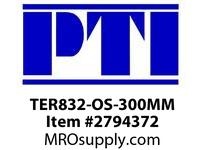 TER832-OS-300MM