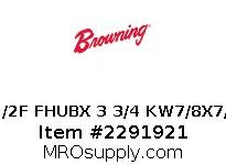 3 1/2F FHUBX 3 3/4 KW7/8X7/16