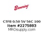 CTFB 0.50 5V 56C 100