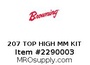 207 TOP HIGH MM KIT