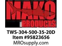 TWS-304-500-35-20D