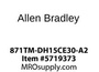 871TM-DH15CE30-A2