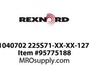 91040702 225S71-XX-XX-127.0