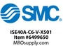 ISE40A-C6-V-X501