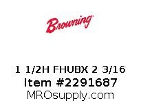 1 1/2H FHUBX 2 3/16