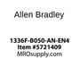1336F-B050-AN-EN4