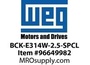 BCK-E314W-2.5-SPCL