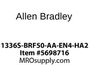 1336S-BRF50-AA-EN4-HA2