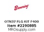 OTN37 FLG KIT F400