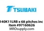 R140K11LRB x 68 pitches inc cl